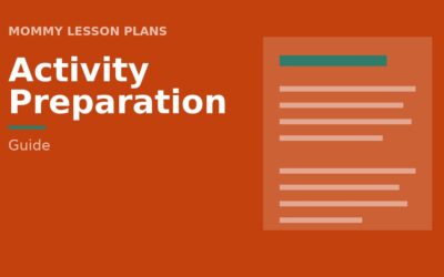 Preparing Activities Ahead: Trays, Setup and Clean-Up